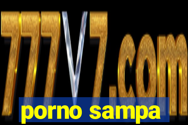 porno sampa